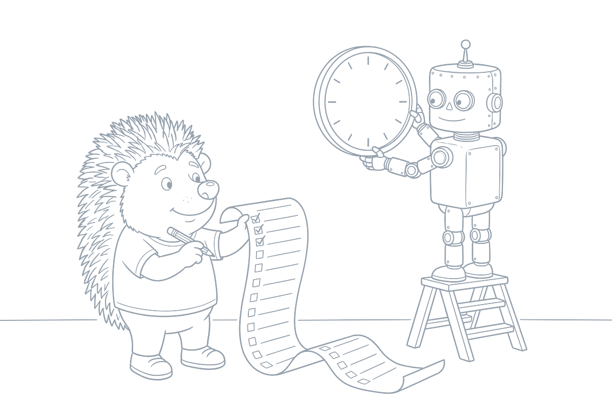 Strichzeichnung: Der Igel hakt eine lange Checkliste ab, die bis zum Boden reicht, der Roboter hängt auf einem Tritt eine große Wanduhr auf
